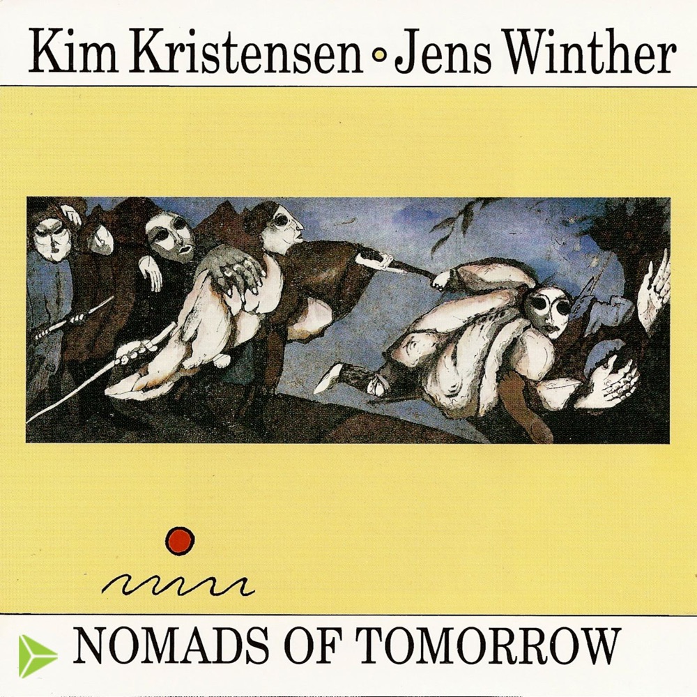 Обложка альбома «Nomads of Tomorrow» — Kim Kristensen & Jens Winther