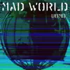 Uomo - Mad World (Lounge of Love Version)