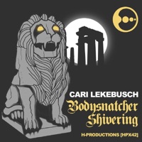 Bodysnatcher / Shivering - Cari Lekebusch
