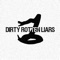 Slingshot - Dirty Rotten Liars lyrics
