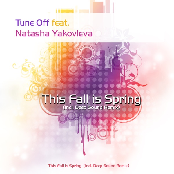 This Fall Is Spring (feat. Natasha Yakovleva)