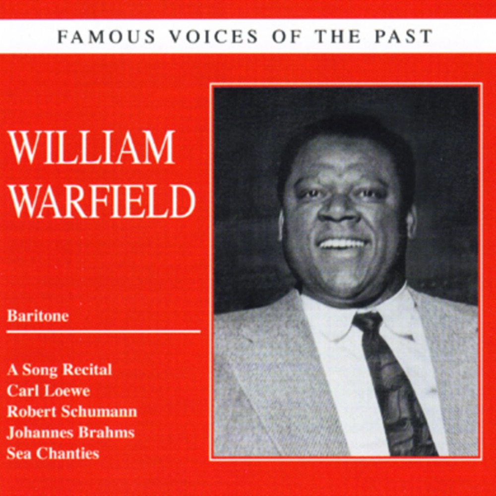 Обложка альбома «Famous Voices of the Past: William Warfield» — William Warfield