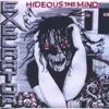 Hideous the Mind