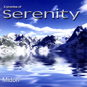 A Promise of Serenity - Midori