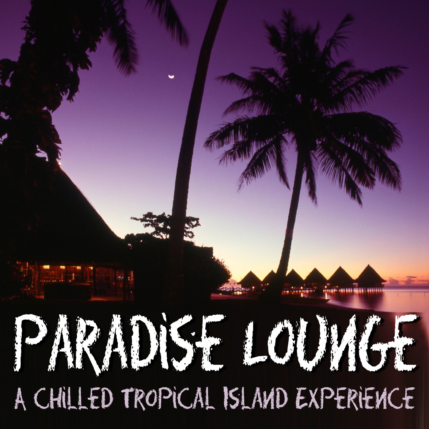 Paradise Lounge - a Chilled Tropical Island Experience