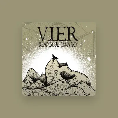 Listen to Vier, watch music videos, read bio, see tour dates & more!