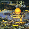 More Than Jewish Music - Jerusalem Of Gold - Desert Wind