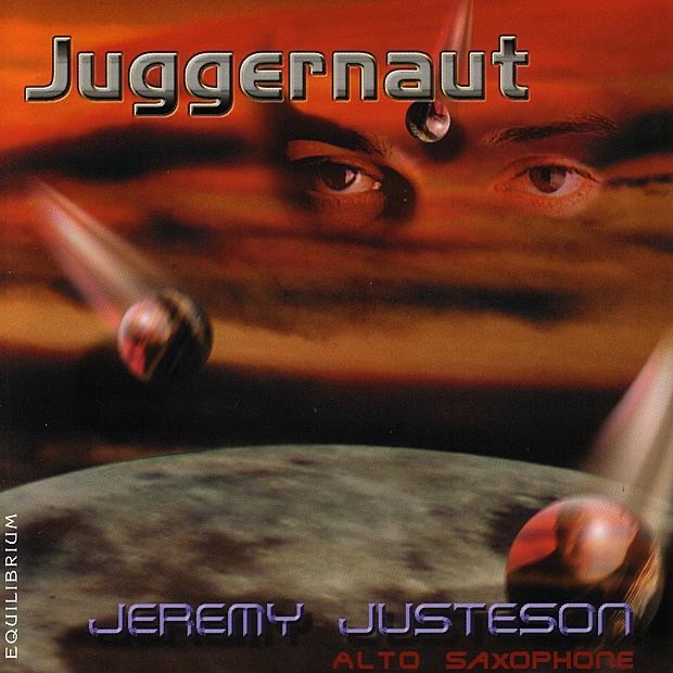 Обложка альбома «Jeremy Justeson: Juggernaut» — Jeremy Justeson