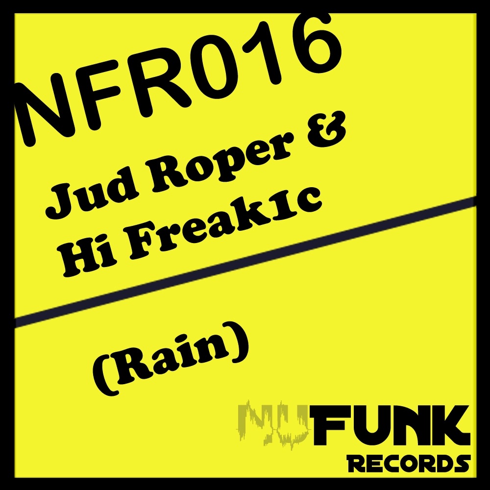 Обложка альбома «Rain - Single» — Jud Roper & Hi Freak1c
