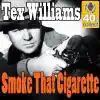 Smoke, Smoke, Smoke That Cigarette