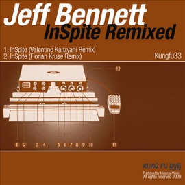 InSpite (Valentino Kanzyani Remix) Jeff Bennett