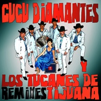 El Burrito (Remixes) - CuCu Diamantes & Los Tucanes de Tijuana
