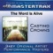 The Word is Alive (Performance Tracks Demo) - Casting Crowns lyrics