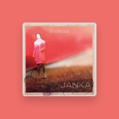 Listen to Janka, watch music videos, read bio, see tour dates & more!