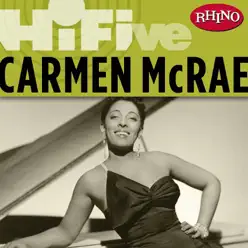 Rhino Hi-Five: Carmen McRae (Live) - EP - Carmen Mcrae Rhino Hi-Five: Carmen McRae (Live) - EP - Carmen Mcrae