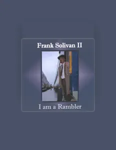 Dengarkan Frank Solivan II, tonton video musik, baca bio, lihat tanggal tur & lainnya!