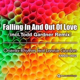 Falling In And Out Of Love (Orienta-Rhythm Original Classic Mix) [feat. Lonnie Gordon] Orienta-Rhythm