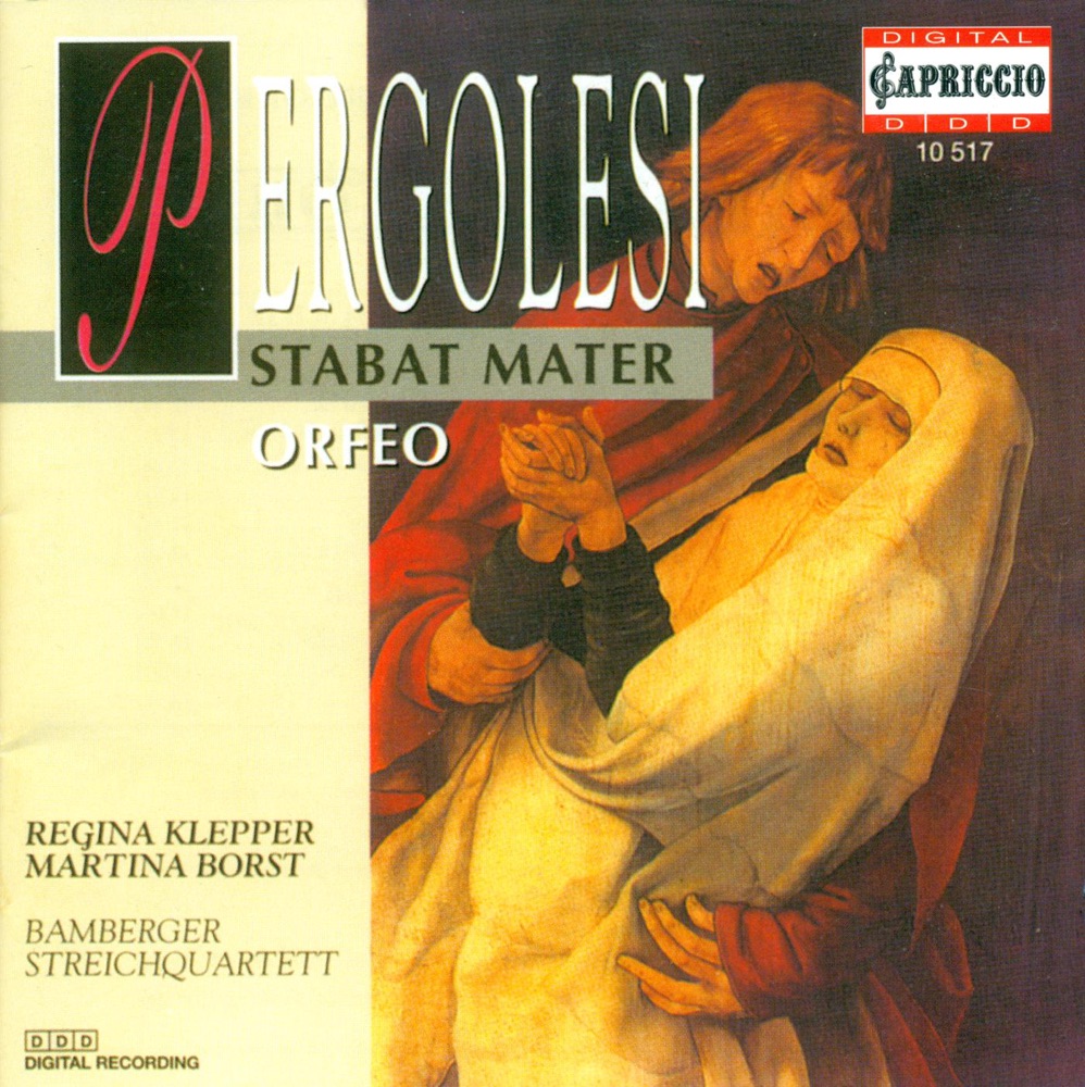 Обложка альбома «Pergolesi: Stabat Mater, Orfeo» — Martina Borst, Stefan Adelmann, Regina Klepper, Bamberg String Quartet & Berthold Hops