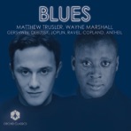 Gershwin, G.: Porgy and Bess Suite - 3 Preludes - Antheil, G.: Violin Sonata No. 2 - Copland, A.: 2 Pieces (Trusler, Marshall) (Blues)
