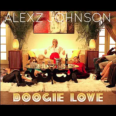 Boogie Love (Remix) - Single - Alexz Johnson
