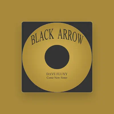 Listen to Dave Fluxy, watch music videos, read bio, see tour dates & more!