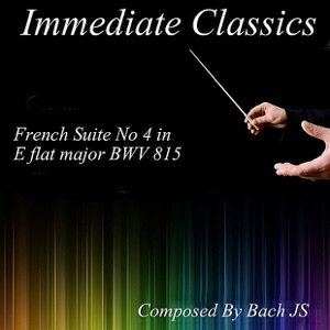 Bach: French Suite No. 4 in E Flat Major, BWV815 - EP
