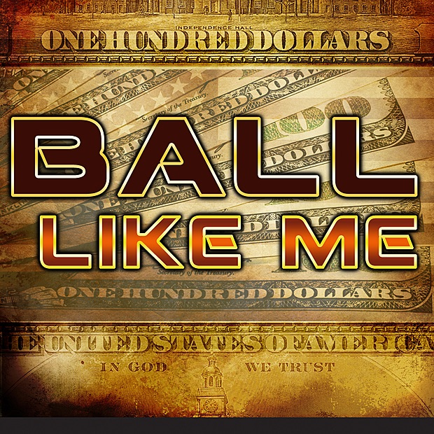 Ball Like Me (Deluxe) Album Cover