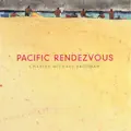Pacific Rendezvous
