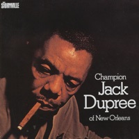 Champion Jack Dupree of New Orleans - Champion Jack Dupree