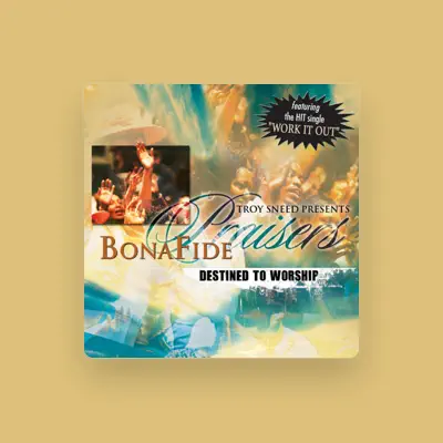 Listen to Bonafide Praisers, watch music videos, read bio, see tour dates & more!