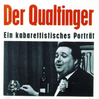 Der Qualtinger - Ein Kabarettistisches Porträt - Helmut Qualtinger