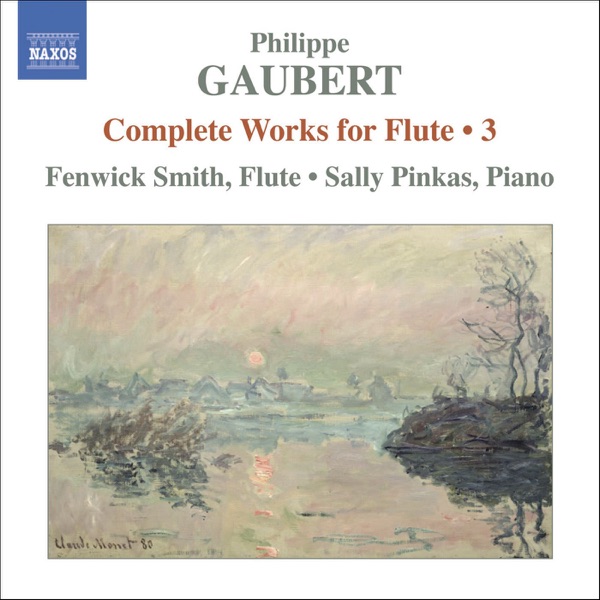 Gaubert: Complete Works for Flute, Vol. 3