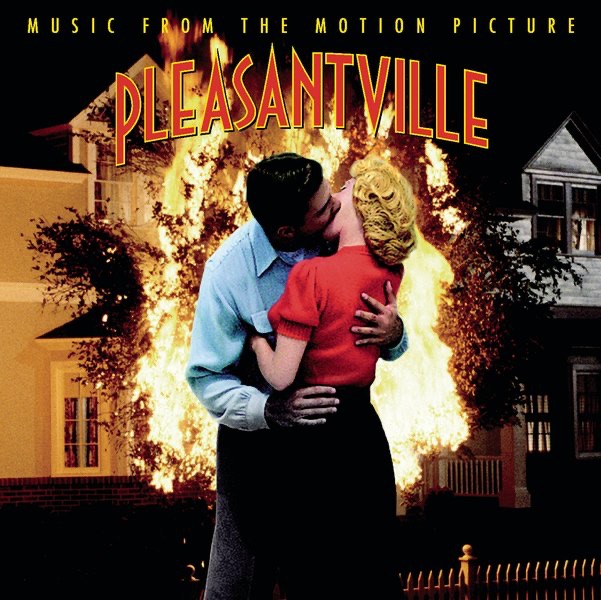 Pleasantville (Music from the Motion Picture)