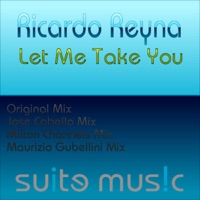 Let Me Take You - EP - Ricardo Reyna