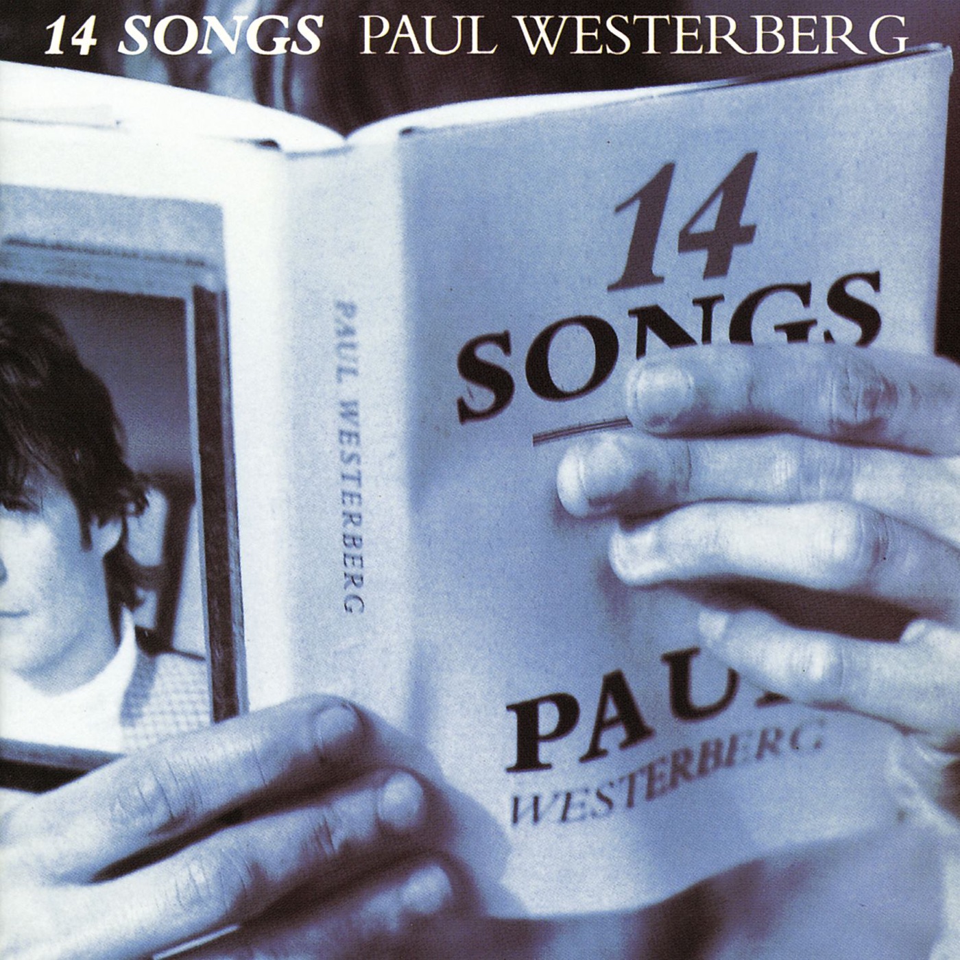 14 Songs by Paul Westerberg