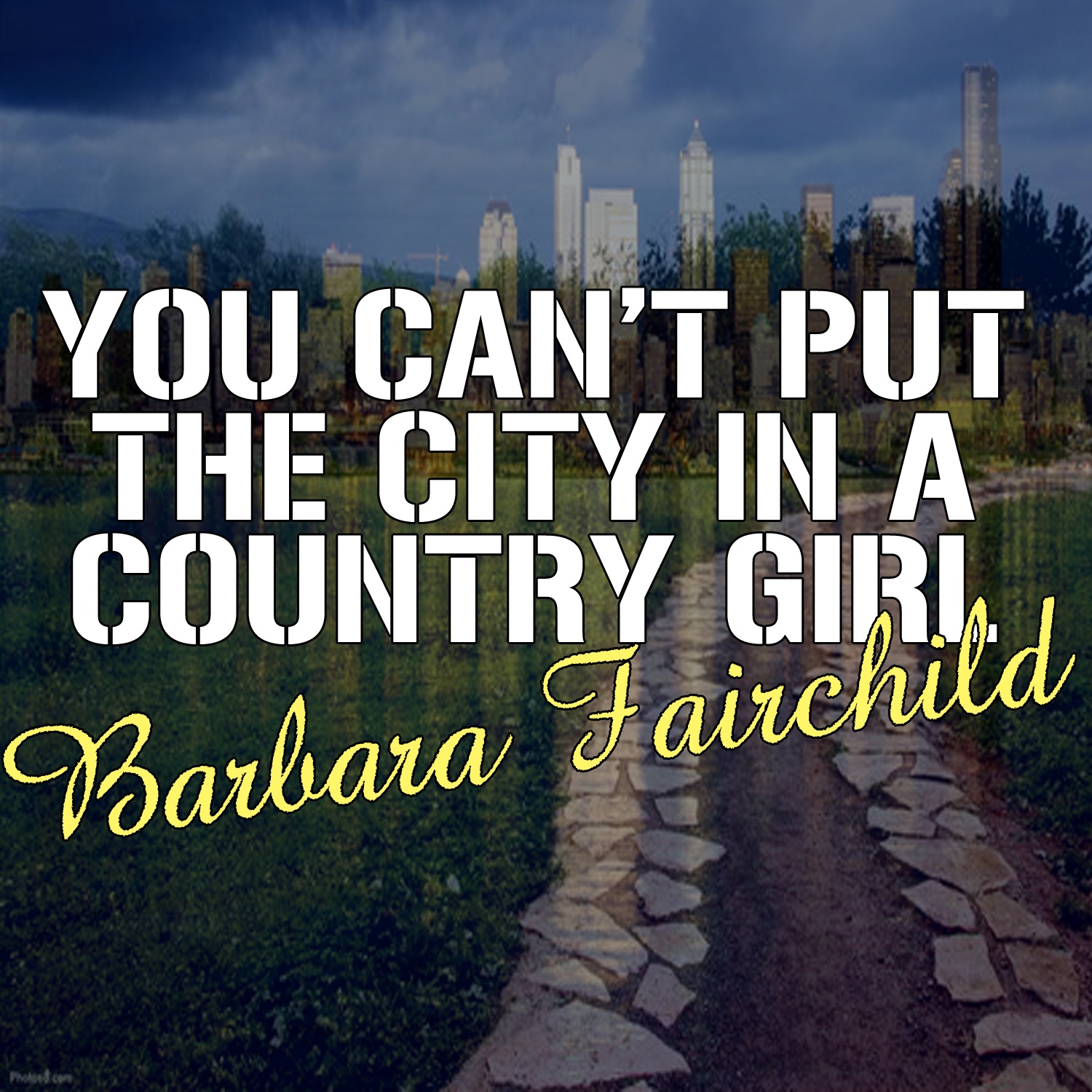 You Can't Put the City In a Country Girl