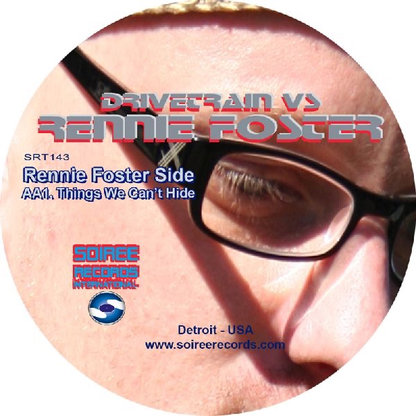 Drivetrain vs. Rennie Foster - EP
