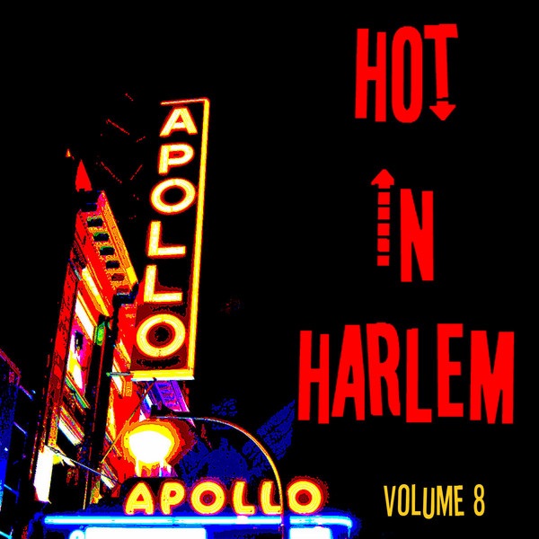 Hot in Harlem Vol. 8