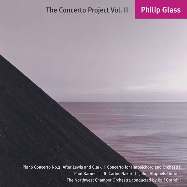 Обложка альбома «Philip Glass: The Concerto Project, Vol. II» — Jillon Stoppels Dupree, Northwest Chamber Orchestra Seattle & Paul Barnes