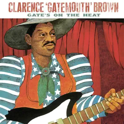 Listen to Gates's On the Heat by Clarence "Gatemouth" Brown