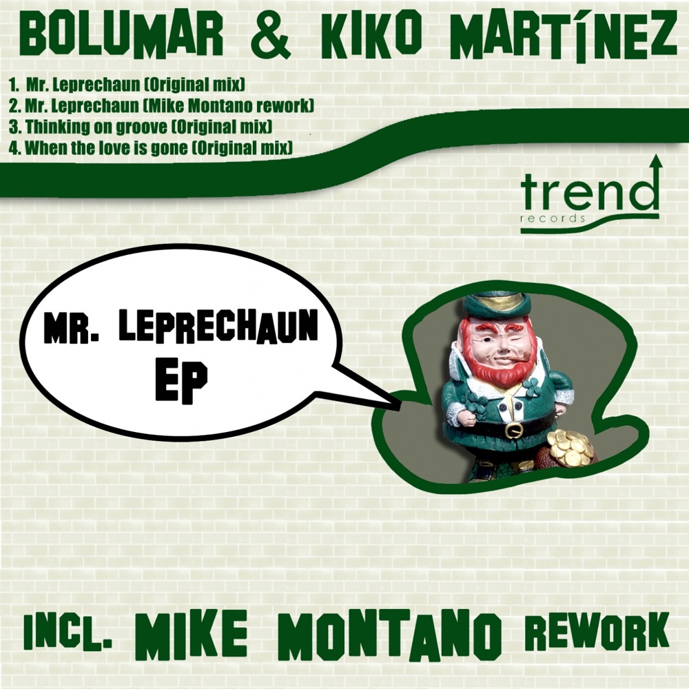 Обложка альбома «Mr. Leprechaun - EP» — Bolumar & Kiko Martinez
