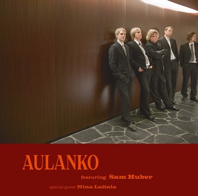 Aulanko (feat. Sam Huber)