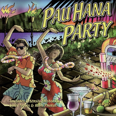 Pau Hana Party