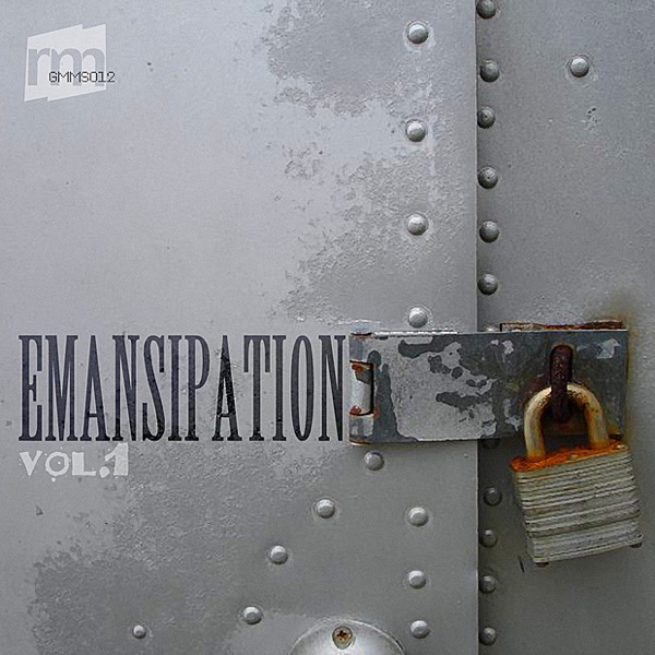 EmanSipation Vol. 1