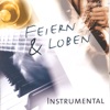 Feiern und Loben - Instrumental, 2007