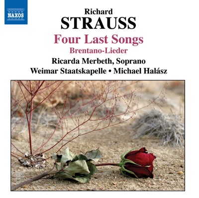 Strauss: 4 Last Songs / 6 Lieder / Ariadne Auf Naxos (Excerpts)