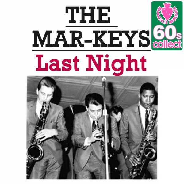 Last Night (Remastered) - Single