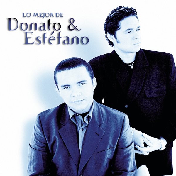 Lo Mejor de Donato & Estéfano