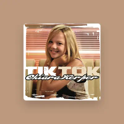 Listen to Chiara Kerper, watch music videos, read bio, see tour dates & more!