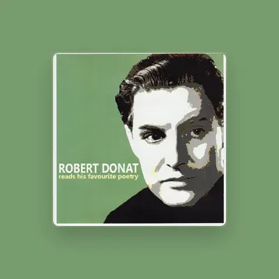 Listen to Robert Donat, watch music videos, read bio, see tour dates & more!